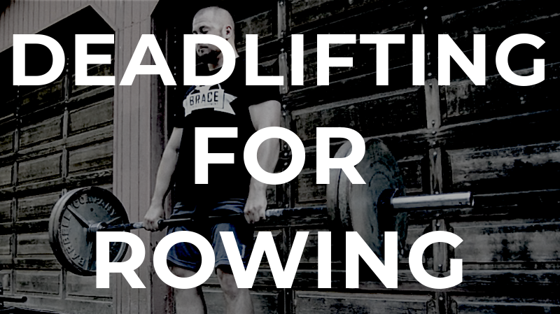 Deadlifting for Rowing: The Complete Guide - Rowing Stronger